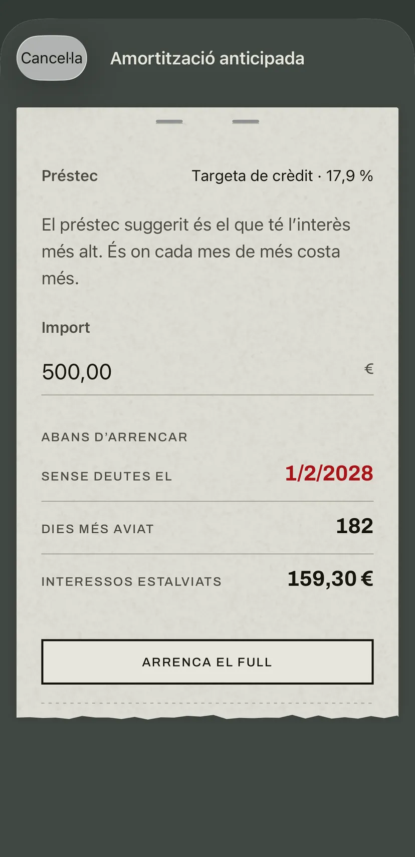 L’amortització anticipada a l’aplicació: se suggereix la targeta de crèdit amb el tipus més alt, i a sota hi ha la nova data sense deutes, els dies guanyats i els interessos estalviats.